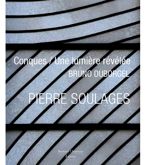 E-book - Pierre Soulages - Conques / Une lumière révélée