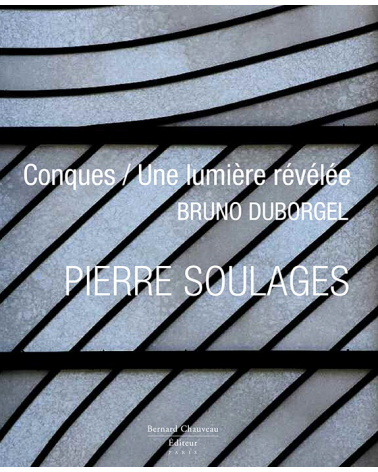 E-book - Pierre Soulages - Conques / Une lumière révélée