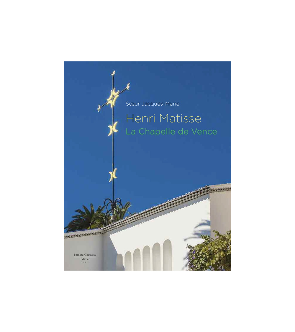 Henri Matisse, La Chapelle de Vence / Soeur Jacques-Marie
