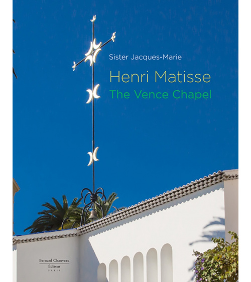 E-book - Henri Matisse, La Chapelle de Vence / Soeur Jacques-Marie édition anglaise