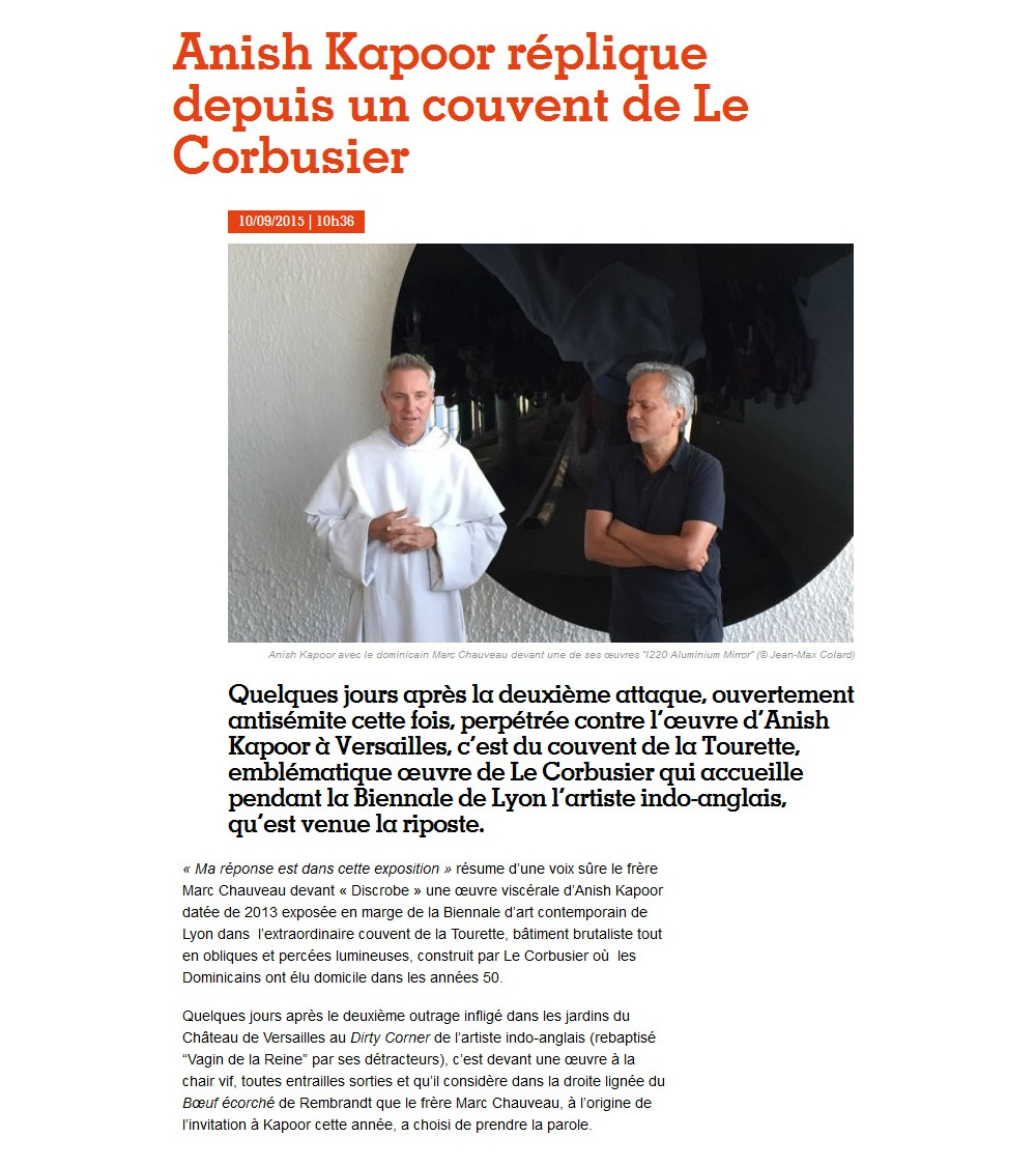 Les Inrocks - Anish Kapoor réplique depuis un couvent de Le Corbusier (10.09.2015)