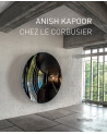 E-book - Anish Kapoor chez Le Corbusier