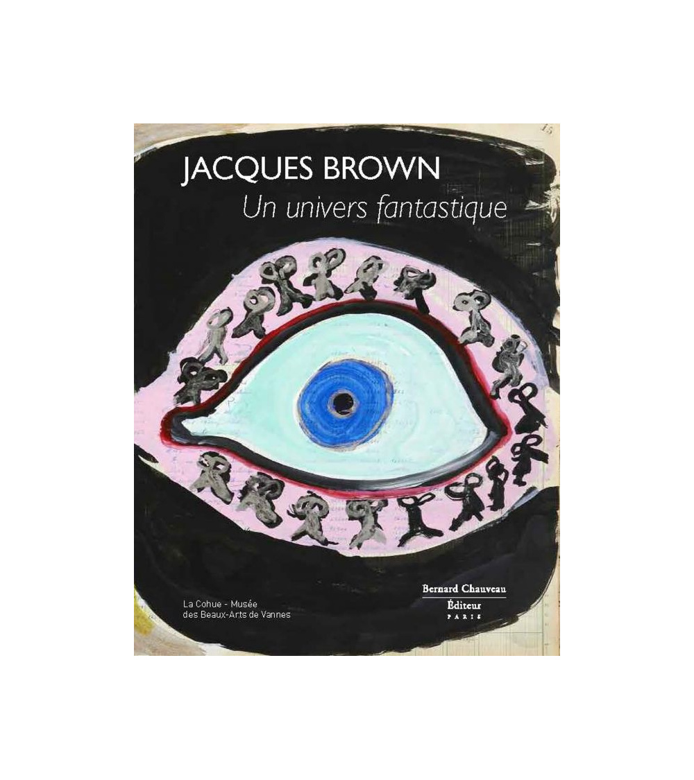 Jacques Brown - Un Univers fantastique