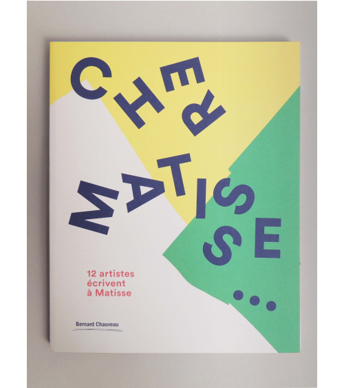 Cher Matisse...