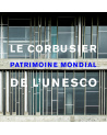 L'oeuvre du Corbusier inscrit au Patrimoine de l'Unesco