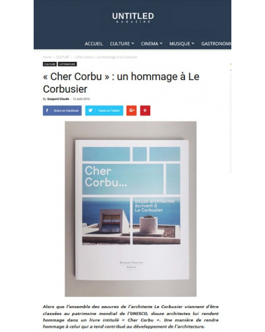 « Cher Corbu » : un hommage à Le Corbusier