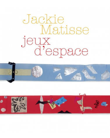 Jackie Matisse - Jeux d'espace