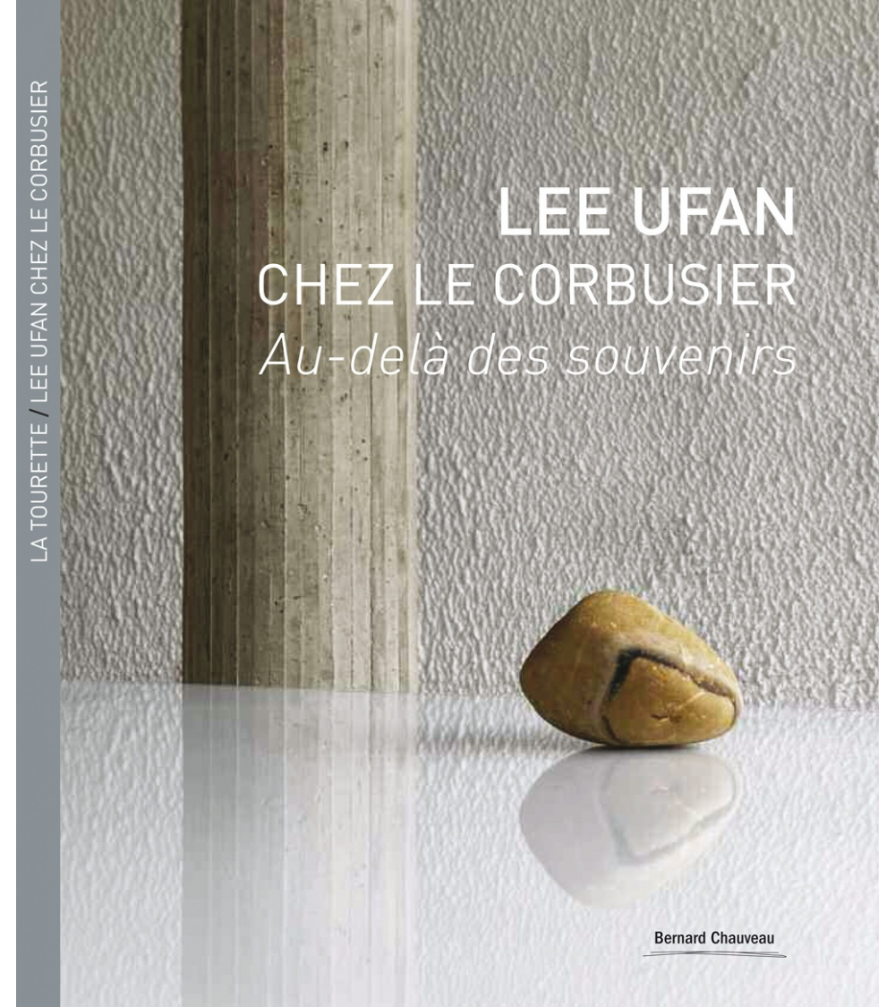 La Tourette / Lee Ufan chez Le Corbusier