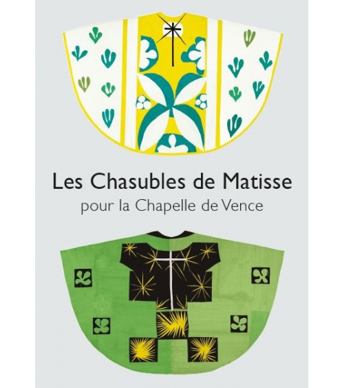 Les Chasubles de Matisse pour la Chapelle de Vence