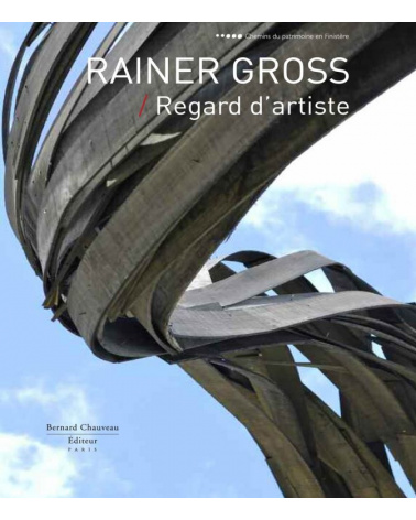 Rainer Gross - Regard d'artiste