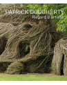Patrick Dougherty - Regard d'artiste