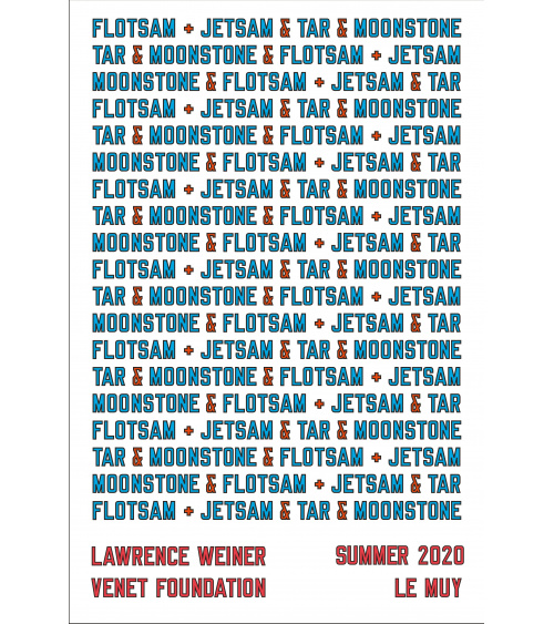 Lawrence Weiner / Poster Venet Foundation Le Muy