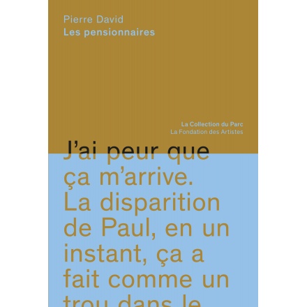Les pensionnaires - Pierre David