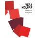Vera Molnar. Pas froid aux yeux 