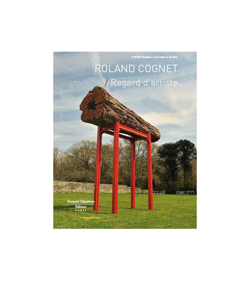 Roland Cognet - Regard d'artiste