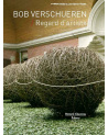 Bob Verschueren - Regard d'artiste