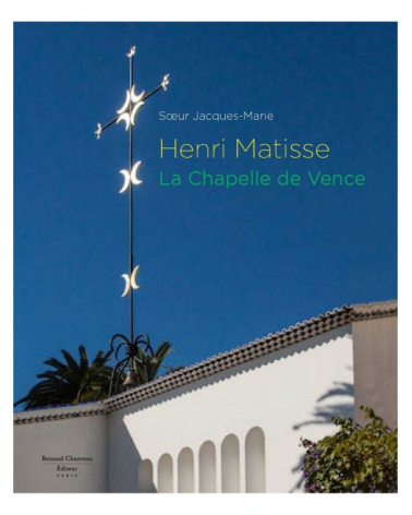 Henri Matisse, La Chapelle de Vence / Soeur Jacques-Marie