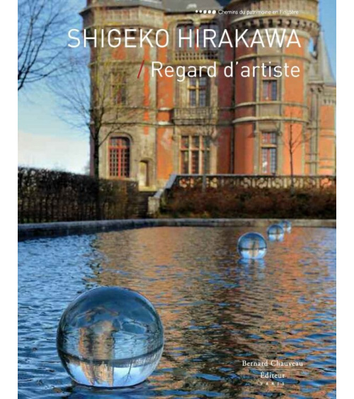 Shigeko Hirakawa - Regard d'artiste