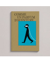 Comme un parfum d'aventure
