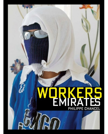 Philippe Chancel - Workers