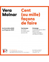 Vera Molnar / Cent (ou mille) façons de faire