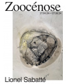 Lionel Sabatté / Zoocénose