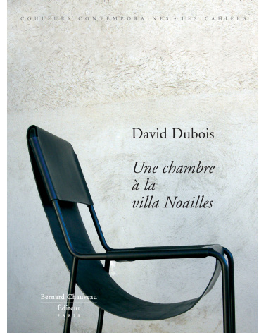 David Dubois - A room at the Villa Noailles