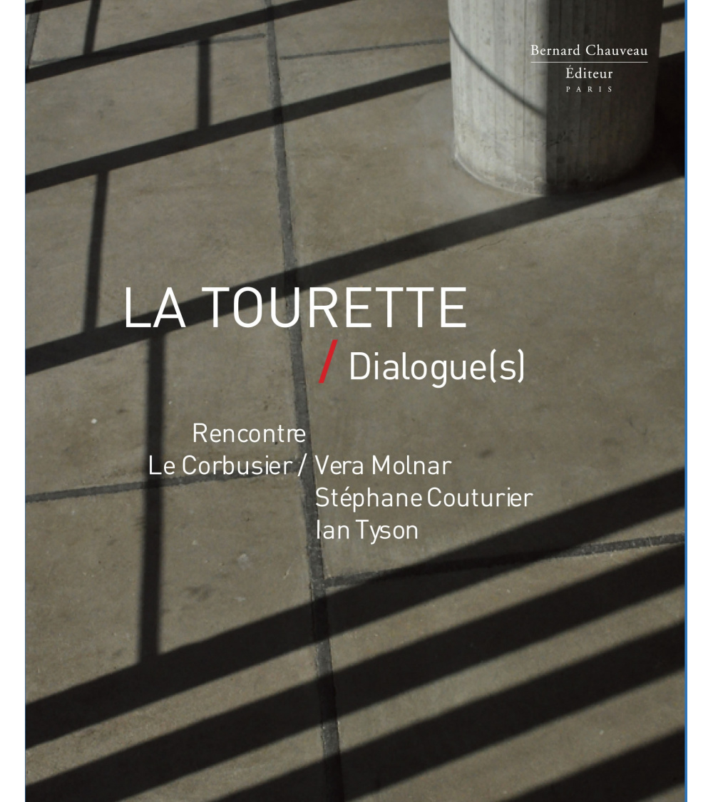 La Tourette - Dialogue(s)