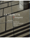 La Tourette - Dialogue(s)