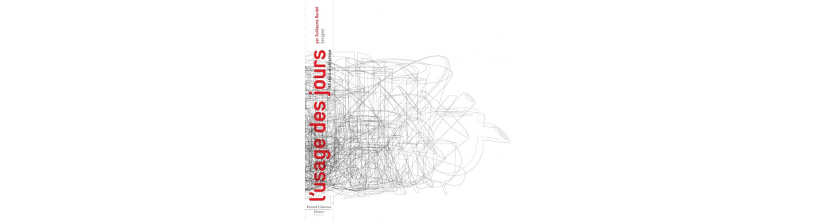 Guillaume Bardet - L'Usage des jours